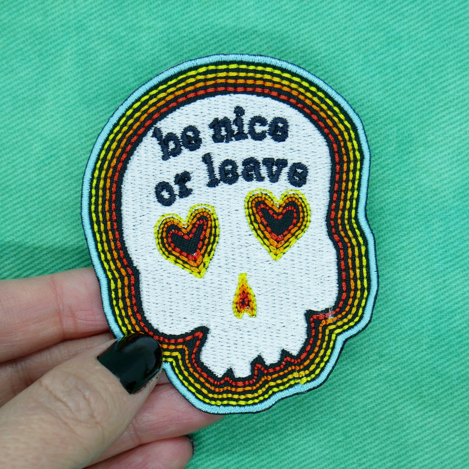 Be Nice or Leave Skull Patch