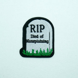 Died of Mansplaining Patch