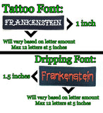 Custom Name Tag - Personalized Horror/Tattoo Iron on Patch