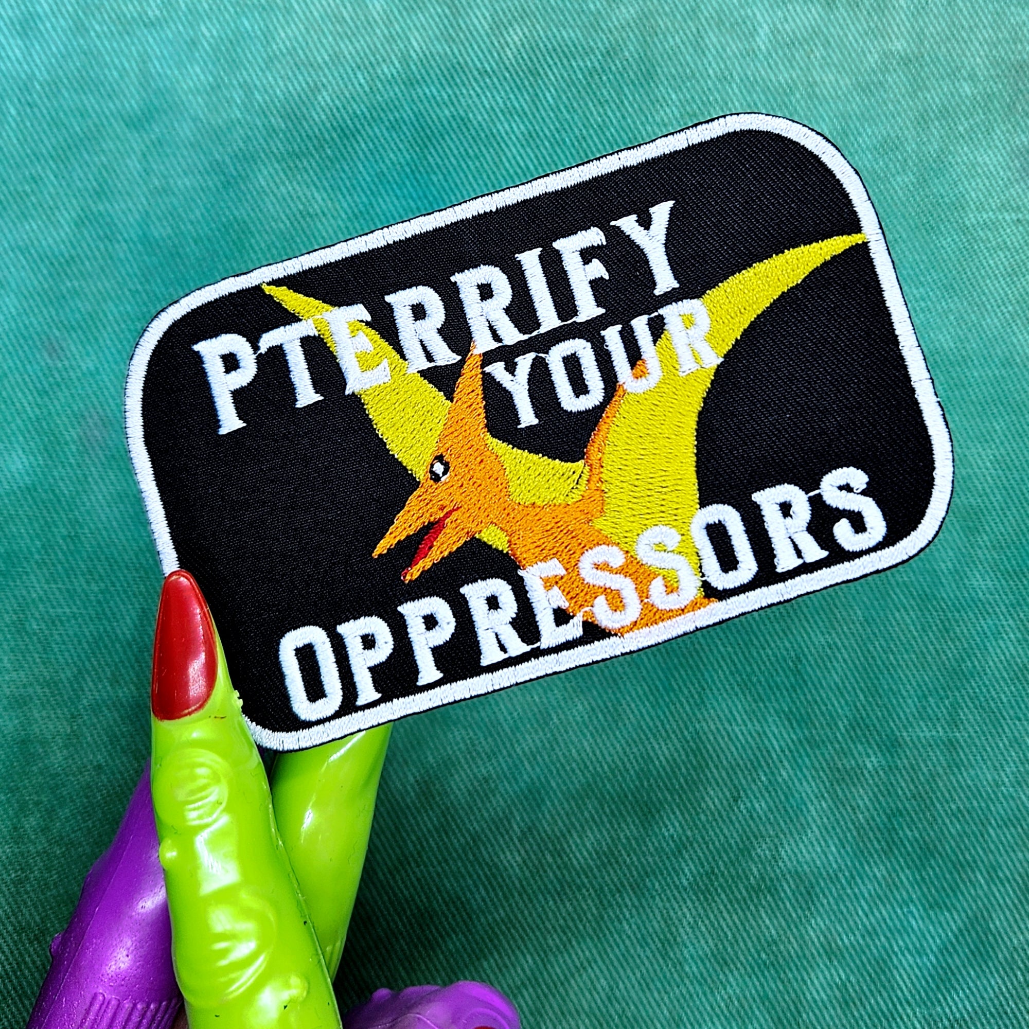 (P)terrify Your Oppressors Resistance Pterodactyl Patch