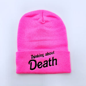 Thinking About Death Hot Pink Beanie