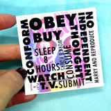 They Live! Propaganda Sticker