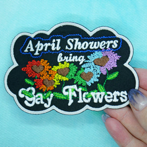 April Showers Bring Gay Flowers Patch