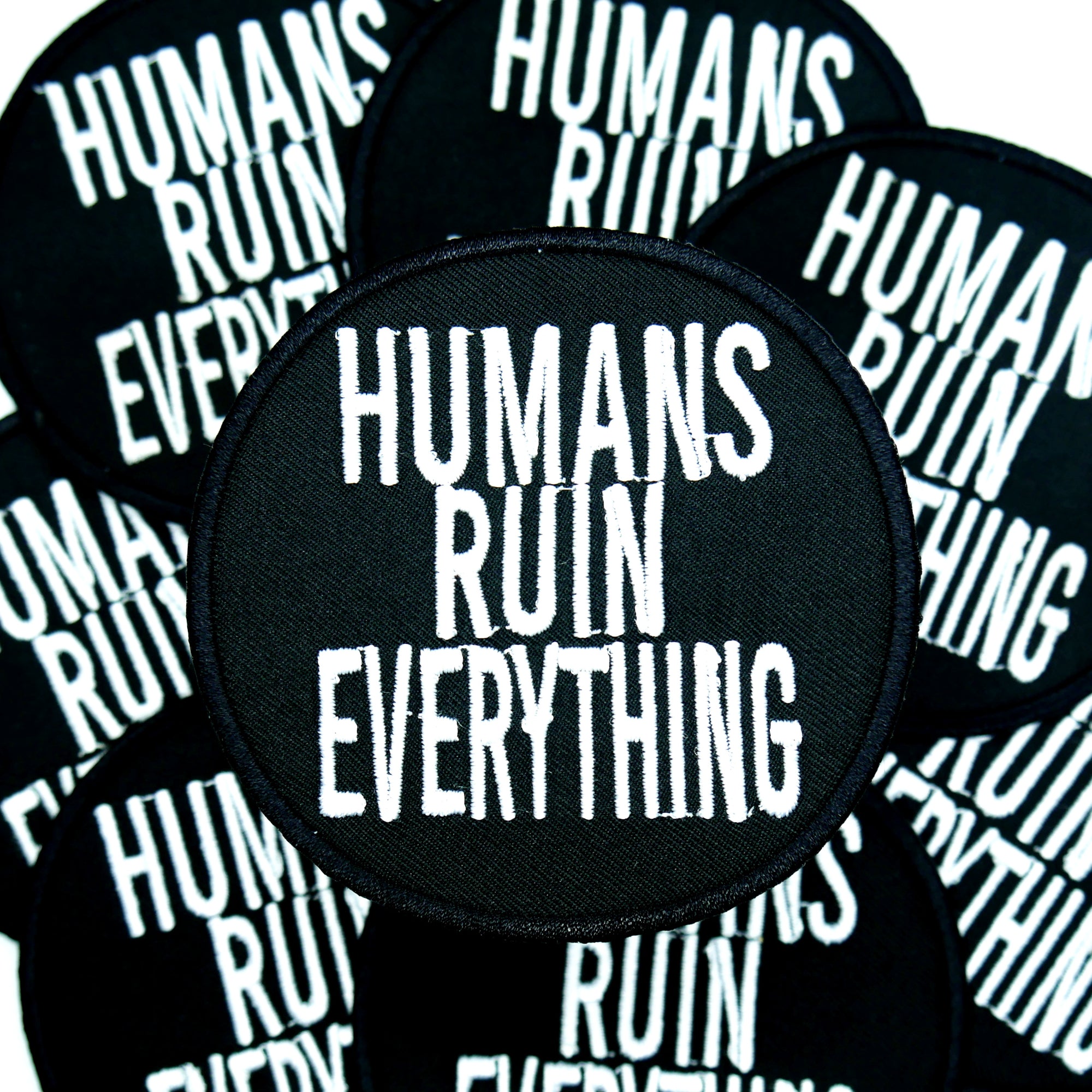 Humans Ruin Everything Patch