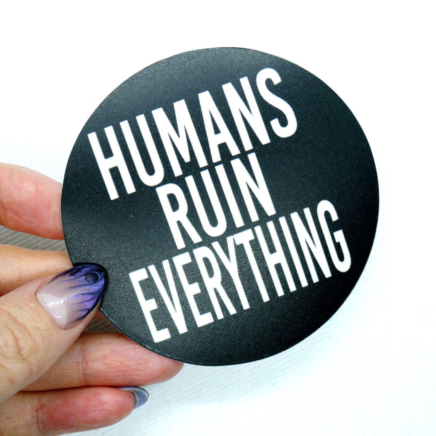 Humans Ruin Everything Sticker Junkyard Witch