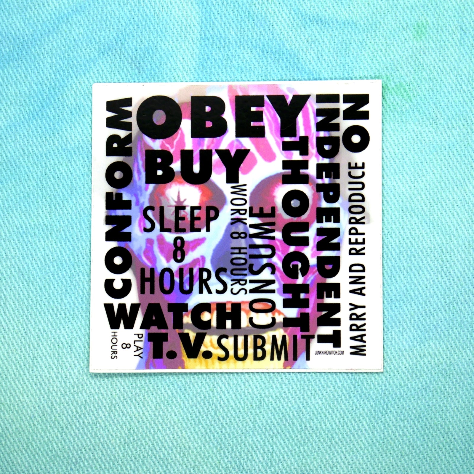 They Live! Propaganda Sticker